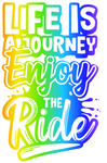 Life is a Journey (Transparent Rainbow Sticker)